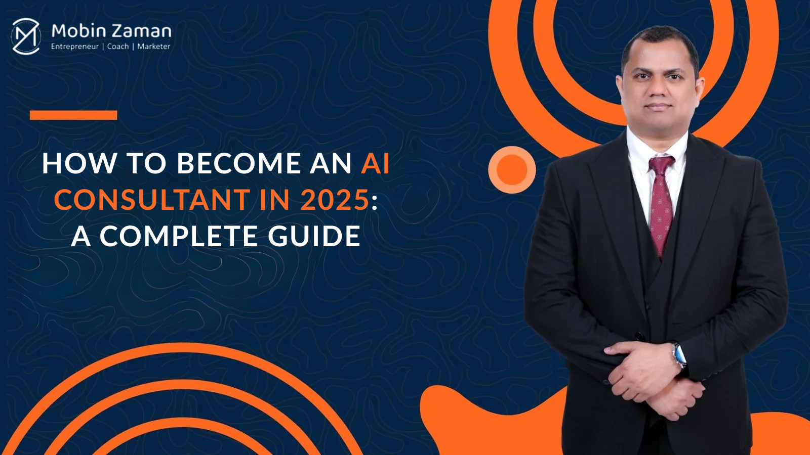 How to Become an AI Consultant in 2025 A Complete Guide