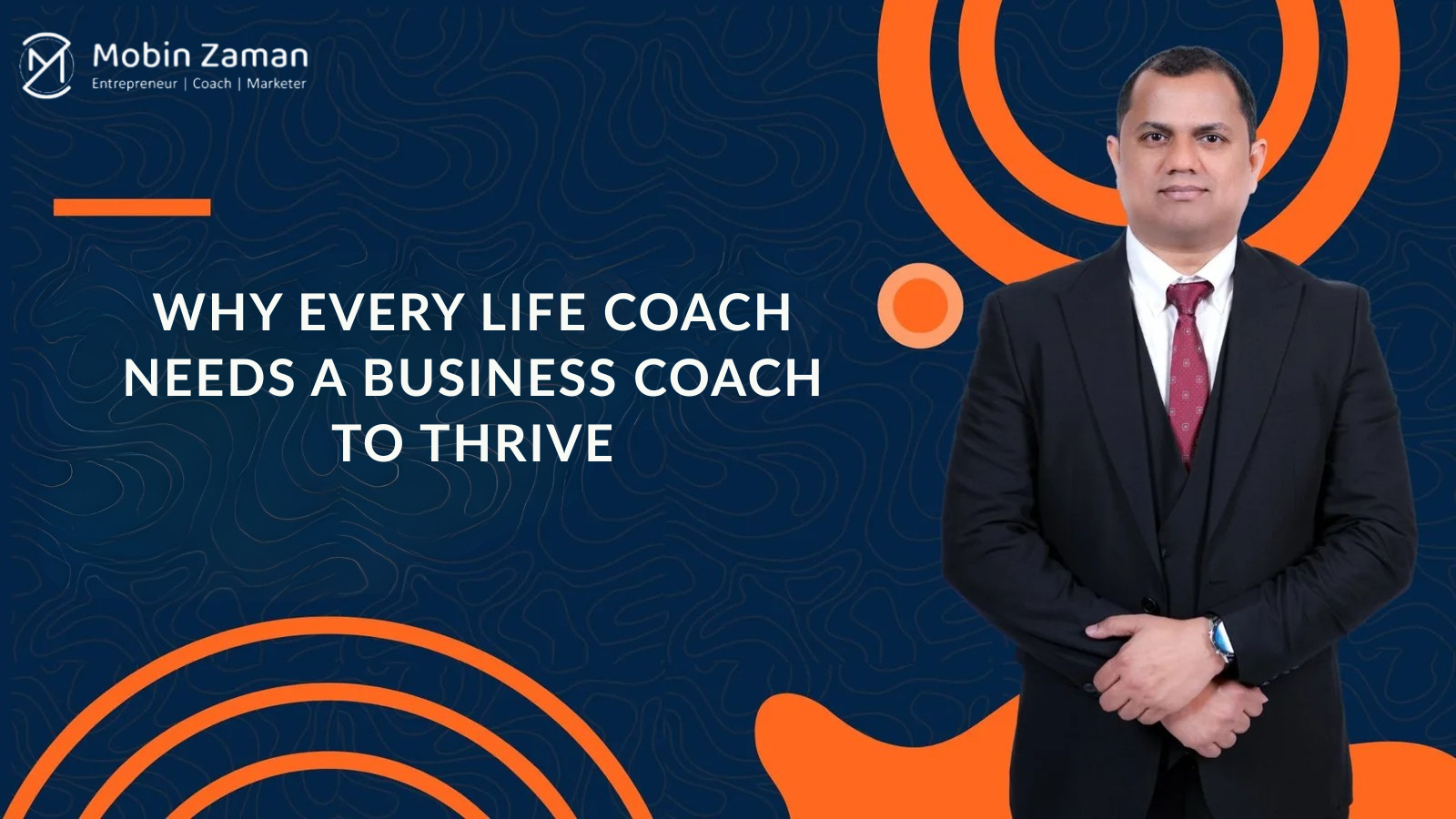 Why Every Life Coach Needs a Business Coach to Thrive